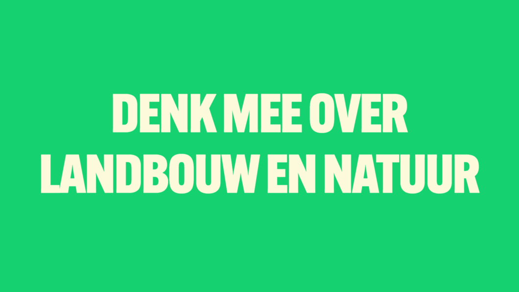 Denk mee over landbouw en natuur