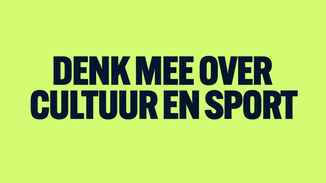 Denk mee over cultuur en sport